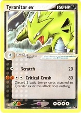 Tyranitar ex (Non-Holo) (17) [POP Series 1]